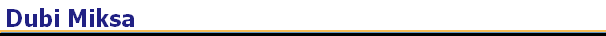 Dubi Miksa